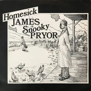 Homesick James & Snooky Pryor